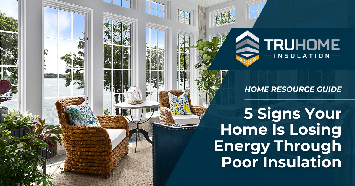 5 Signs Your Home Is Losing Energy Through Poor Insulation